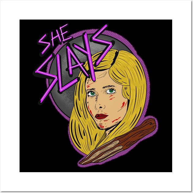 She Slays Buffy The Vampire Slayer Wall Art by Jamie Collins